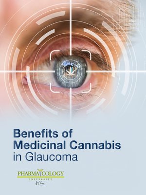 cover image of Benefits of Medicinal Cannabis in Glaucoma